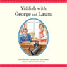 Yiddish with George and Laura