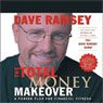 The Total Money Makeover: A Proven Plan for Financial Fitness