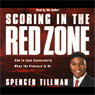 Scoring in the Red Zone: How to Lead Successfully When the Pressure is On