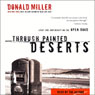 Through Painted Deserts: Light, God, and Beauty on the Open Road