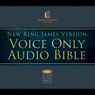 NKJV Voice Only Audio Bible
