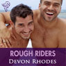 Rough Riders: Gaymes