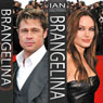 Brangelina: The Untold Story of Brad Pitt and Angelina Jolie