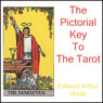 The Pictorial Key to The Tarot