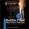 Bubble-Proof Real Estate Investing: Wealth-Building Strategies for Uncertain Times