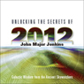 Unlocking the Secrets of 2012