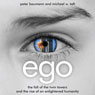 Ego: The Fall of the Twin Towers and the Rise of an Enlightened Humanity