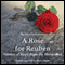 A Rose for Reuben: Stories of Hope from the Holocaust