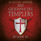 Die Templer (Das Geheimnis des Templers: Episode III)