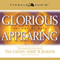 Glorious Appearing: The End of Days: Left Behind, Book 12