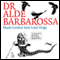 Dr Alde Barbarossa. Marie Gruber liest Lene Voigt