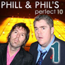 The Perfect Ten with Phill Jupitus & Phil Wilding: Volume 1