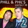 The Perfect Ten with Phill Jupitus & Phil Wilding: Volume 2