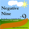 Negative Nine: Book 1 of the Early Math Series
