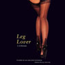 Leg Lover
