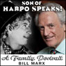 Son of Harpo Speaks!: A Family Portrait