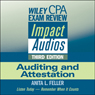 Wiley CPA Exam Review Impact Audios: Auditing and Attestation, 3rd Edition