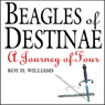 Beagles of Destinae: A Journey of Four