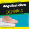 Angstfrei leben fr Dummies