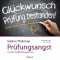 Prfungsangst in den Griff bekommen