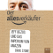 Der Allesverkufer. Jeff Bezos und das Imperium von Amazon