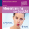 Fitnesstraining frs Gesicht