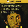 El Extrano Caso del Dr. Jekyll y Mr. Hyde [The Extraordinary Case of Dr. Jekyll and Mr. Hyde]