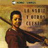 La Nariz y Otros Cuentos [The Nose and Other Stories]