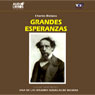 Grandes Esperanzas [Great Expectations]