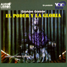 El Poder y la Gloria [The Power and the Glory]