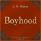 Otrochestvo [Boyhood]