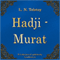 Hadzhi-Murat [Hadji Murat]