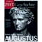 Roms erster Kaiser Augustus (ZEIT Geschichte)