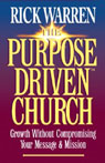 The Purpose-Driven Church