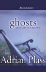 Ghosts: The Story of a Reunion