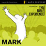Mark: The Bible Experience
