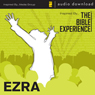 Ezra: The Bible Experience