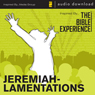Jeremiah - Lamentations: The Bible Experience