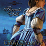 Threads of Silk: Silk House, Book 3
