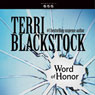 Word of Honor: Newpointe 911 Series, Book 3