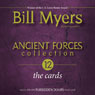 Ancient Forces Collection: The Cards