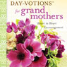 Day-Votions for Grandmothers: Heart to Heart Encouragement