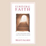 Finding Faith: A Search for What Makes Sense