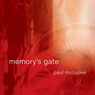 Memory's Gate: Time Thriller Trilogy, Book 3
