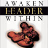 Awaken the Leader Within: How the Wisdom of Jesus Can Unleash Your Potential