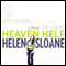 Heaven Help Helen Sloane: A Novel