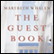 The Guest Book: A Novel