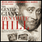 Gentle Giant of Dynamite Hill: The Untold Story of Arthur Shores and His Family's Fight for Civil Rights