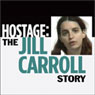 Hostage: The Jill Carroll Story