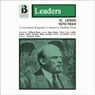 Nikolai Lenin: The Leaders Series (Dramatized)